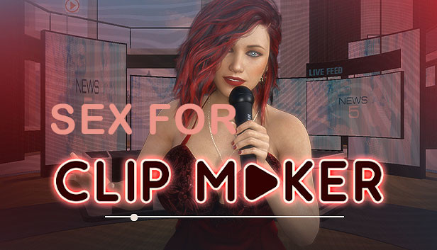 Sex dla clipmaker