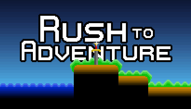 Rush to Adventure