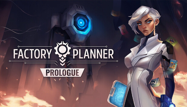 Factory Planner: Prologue - First Sparks