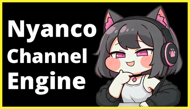 Nyanco Channel Engine