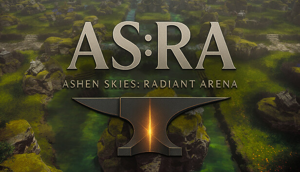 AS:RA Ashen Skies: Radiant Arena