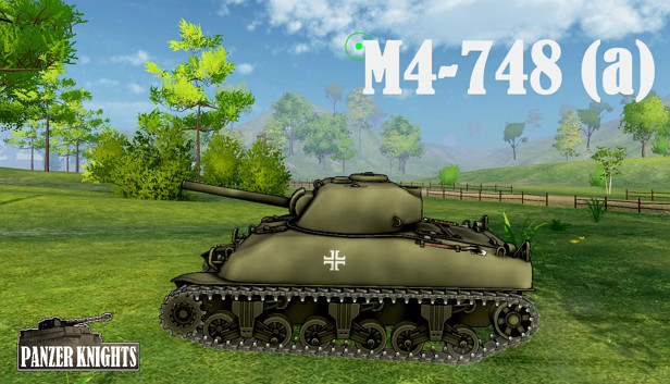 Panzer Knights - M4 748(a)