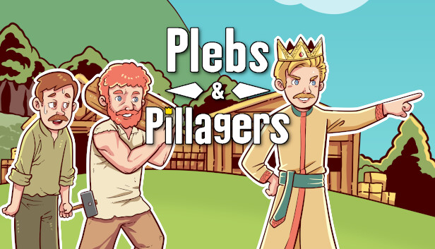 Plebs and Pillagers