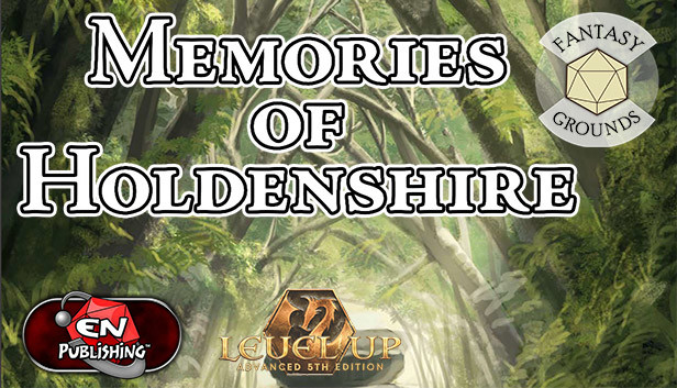 Fantasy Grounds - Level Up Memories of Holdenshire