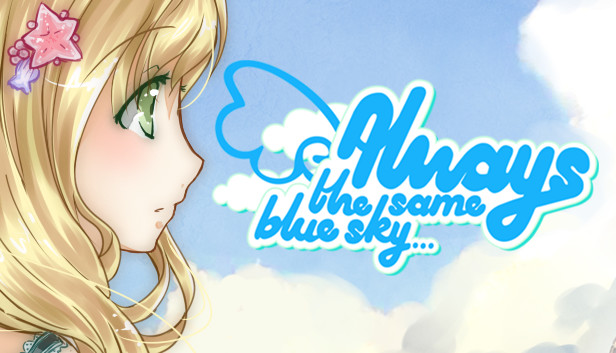 Always The Same Blue Sky...