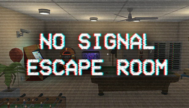 No Signal Escape Room