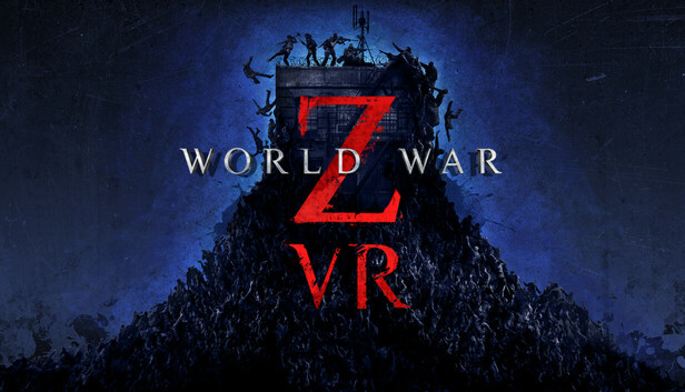 World War Z VR