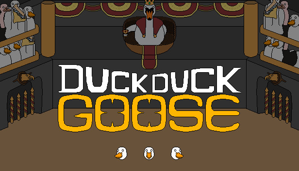 Duck Duck Goose