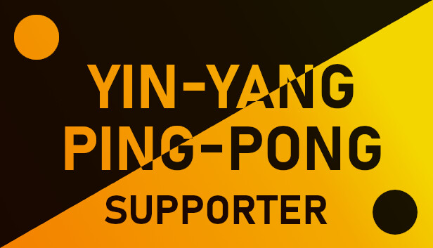 Yin-Yang Ping-Pong - Supporter Pack