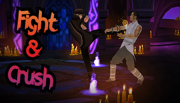 Fight & Crush