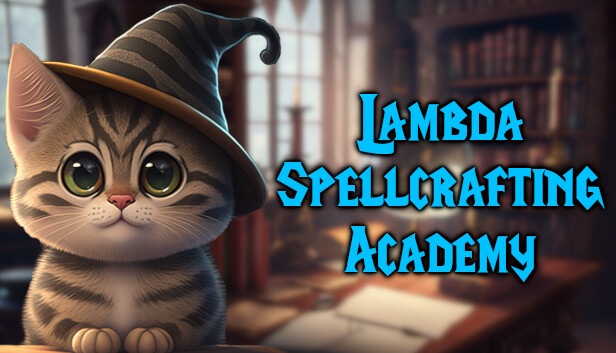 Lambda Spellcrafting Academy