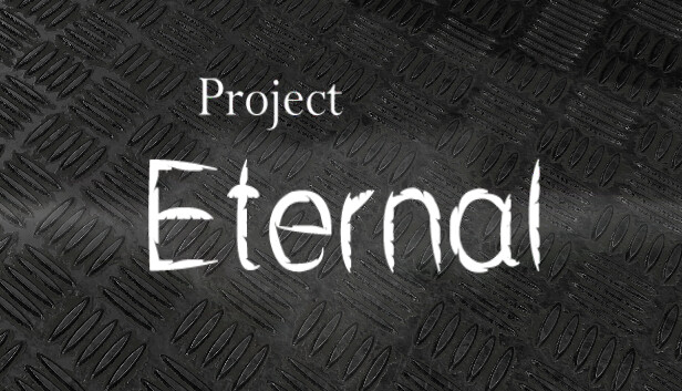 Project Eternal
