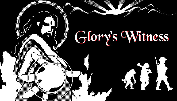 荣光的见证 Glory's Witness