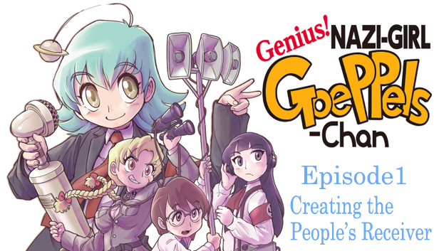 Genius! NAZI-GIRL GoePPels-Chan ep1