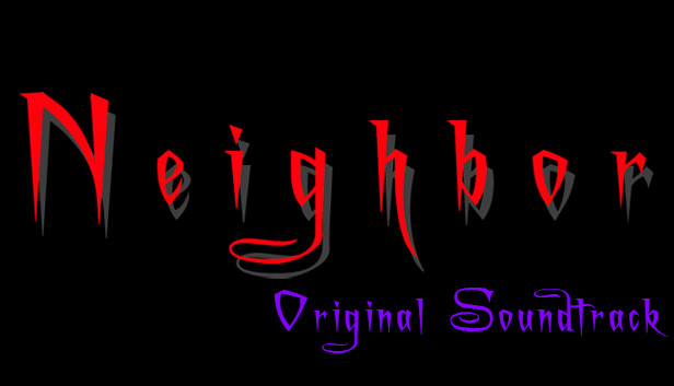Neighbor - Original Soundtrack