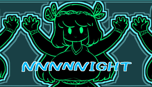 NNNNNIGHT