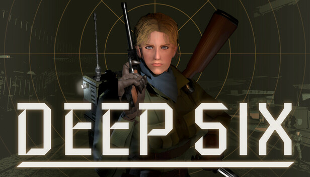 DEEP SIX