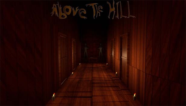 Above the Hill