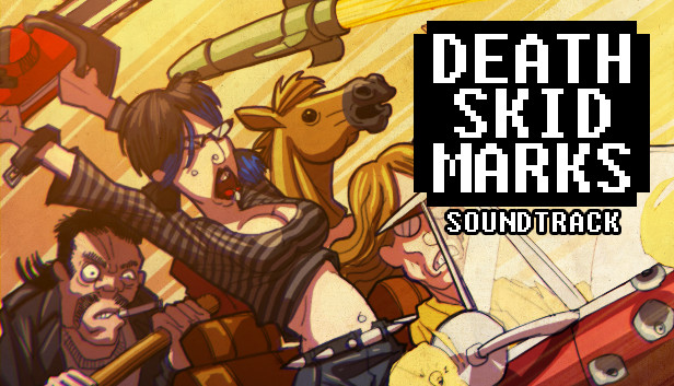 Death Skid Marks Soundtrack