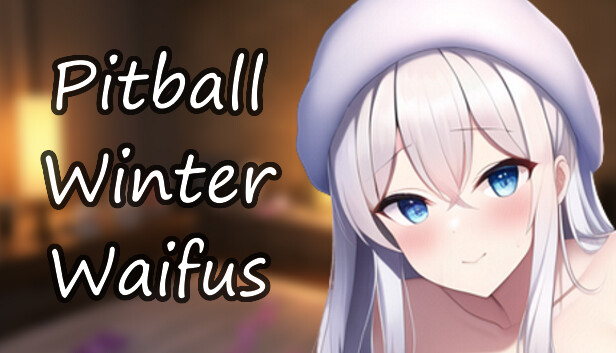 Pitball: Winter Waifus