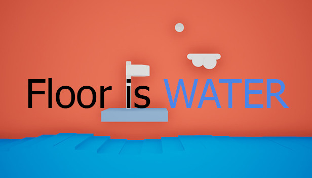 Floor is Water