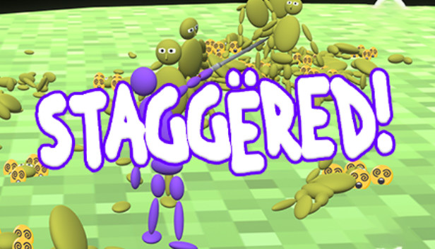 Staggered!