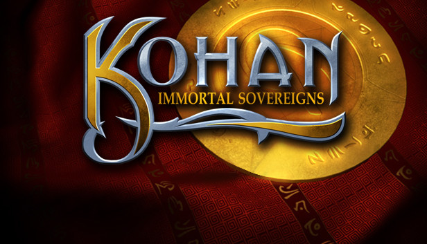 Kohan: Immortal Sovereigns