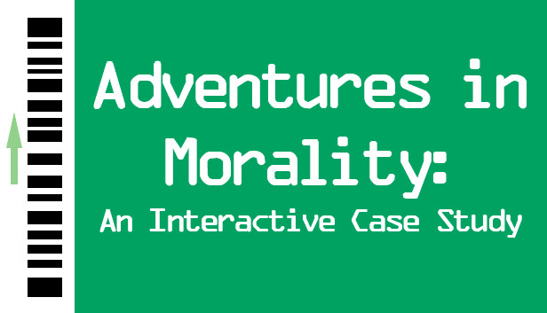 Adventures in Morality: An Interactive Case Study