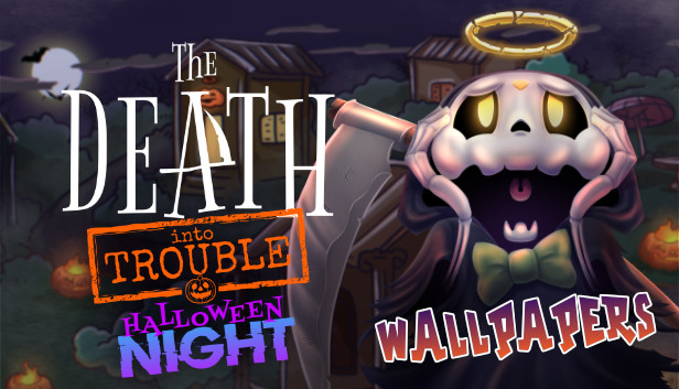 The Death Into Trouble - Wallpapers