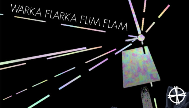 Warka Flarka Flim Flam