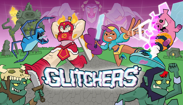 Glitchers