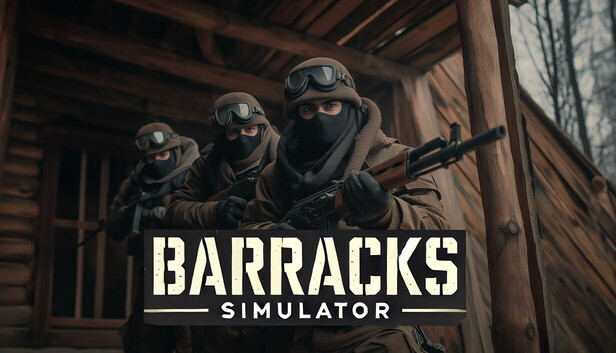 Barracks Simulator