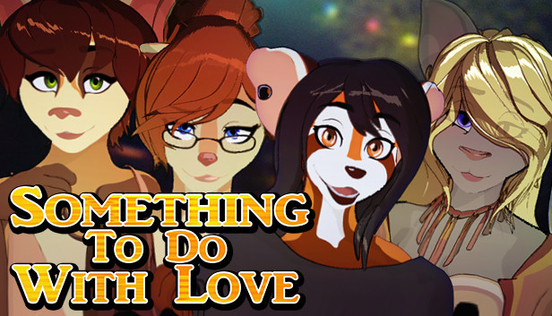 Something To Do With Love