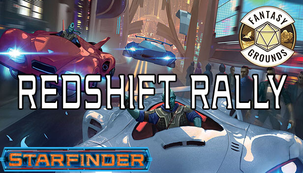 Fantasy Grounds - Starfinder RPG - Adventure: Redshift Rally