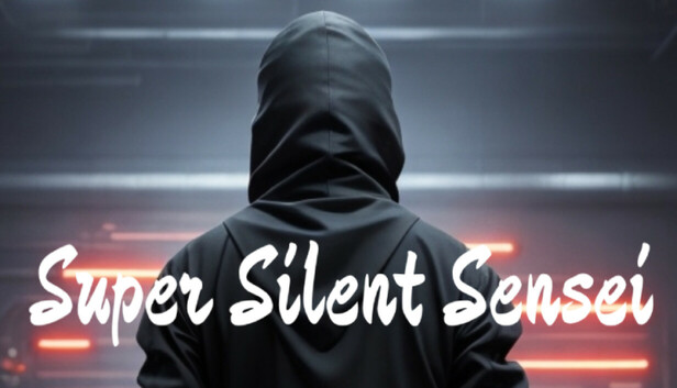 Super Silent Sensei