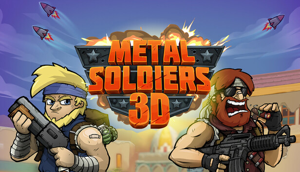 Metal Soldiers 3D