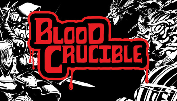 BLOOD CRUCIBLE
