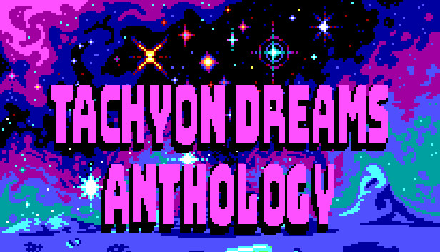 Tachyon Dreams Anthology