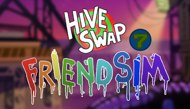 Hiveswap Friendsim - Volume Seven
