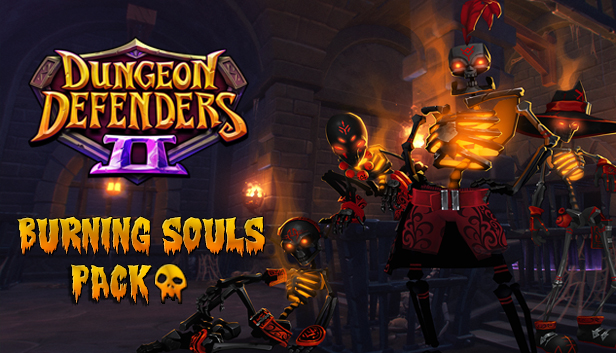 Dungeon Defenders II - Burning Souls Pack