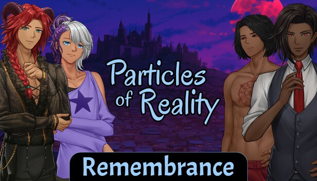 Particles of Reality: Remembrance