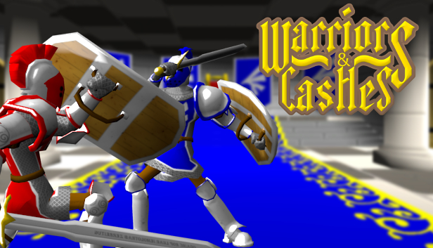 Warriors & Castles
