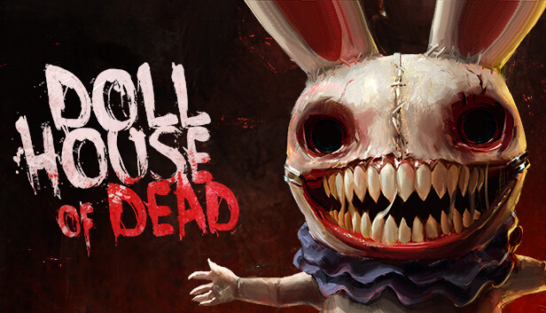 Dollhouse of Dead