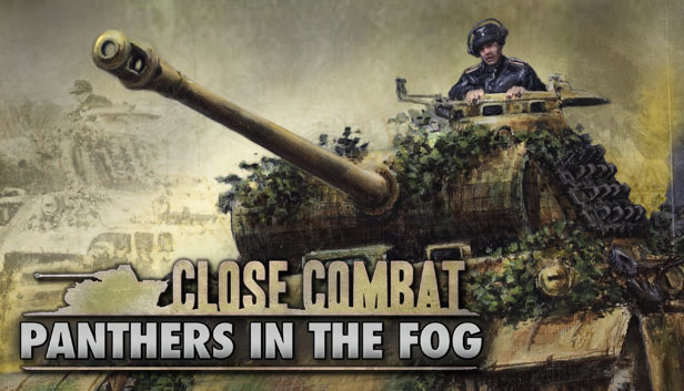 Close Combat - Panthers in the Fog