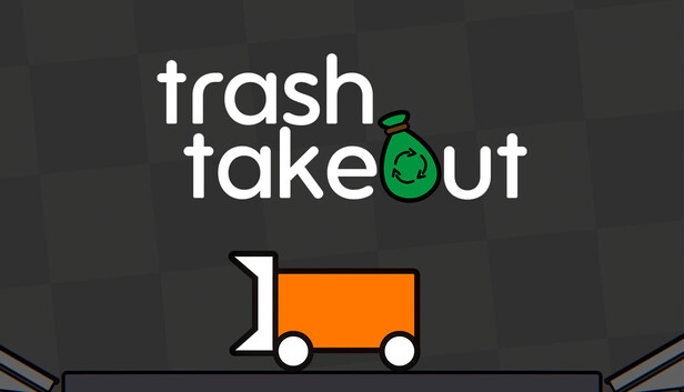Trash Takeout