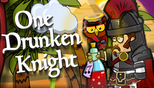 One Drunken Knight