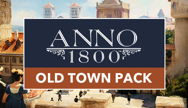 Anno 1800 - Old Town Pack