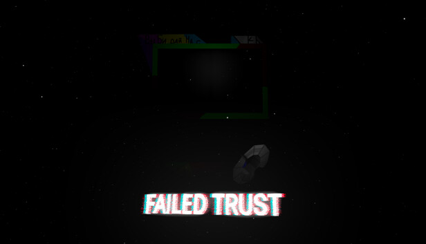 Failed Trust