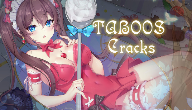 Taboos: Cracks