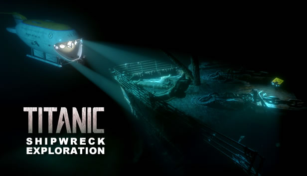TITANIC Shipwreck Exploration